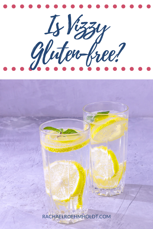 Is Vizzy Hard Seltzer Gluten free Rachael Roehmholdt