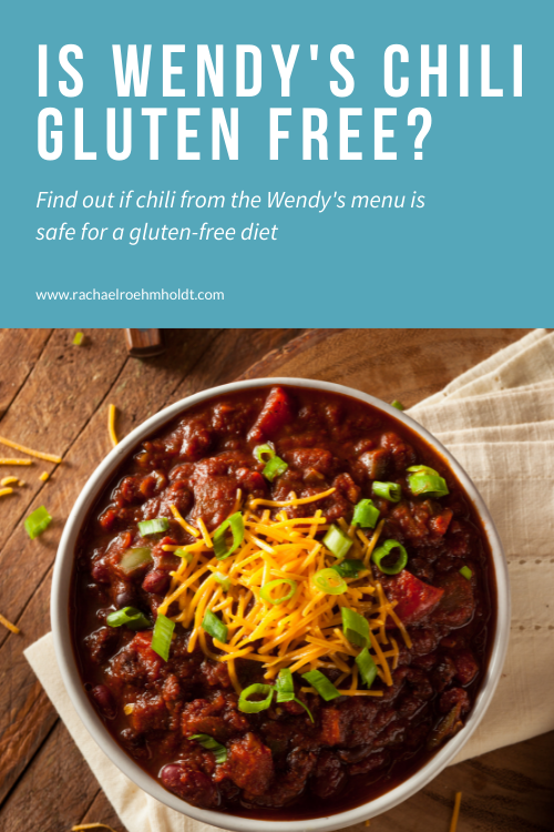 Is Wendy's Chili Gluten free?