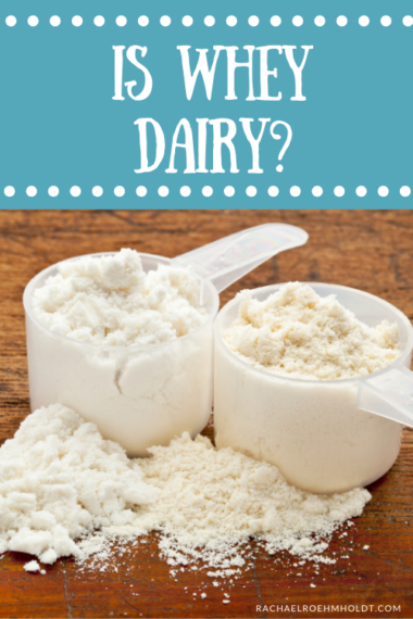 Is Whey Dairy Rachael Roehmholdt Is Whey Dairy Rachael Roehmholdt