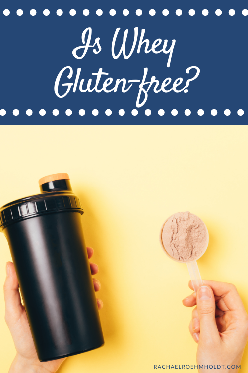 Is Whey Gluten free?