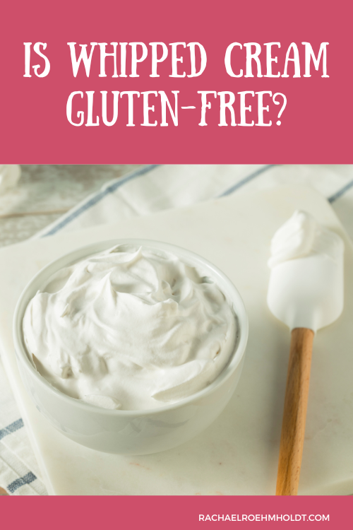 Is Whipped Cream Gluten-free?