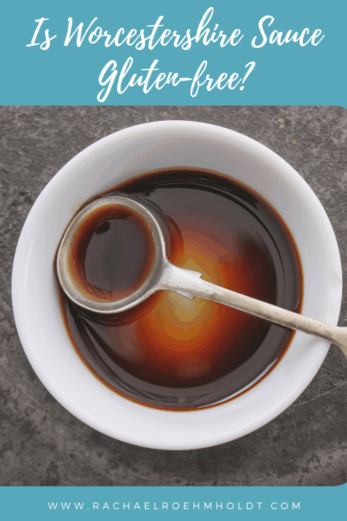 Is Worcestershire Sauce Gluten-free