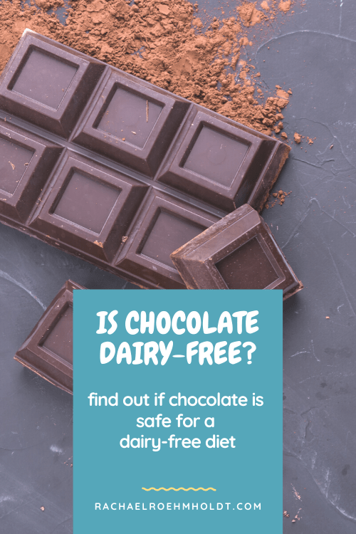 Is chocolate dairy free: Find out if chocolate is safe for a dairy-free diet