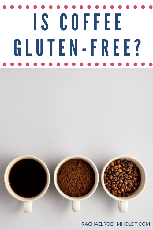 Is coffee gluten free