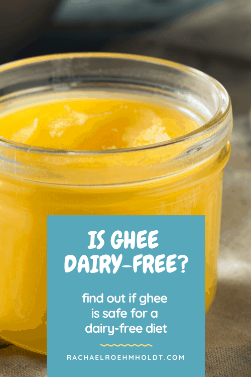 Is ghee dairy-free?