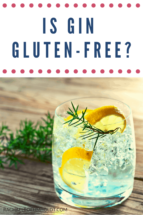 Is gin gluten-free?