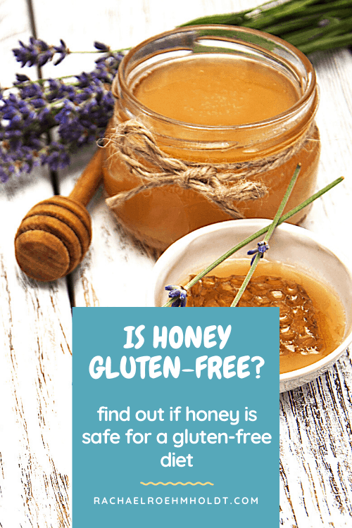 Is honey gluten-free? Find out if honey is safe for your gluten-free diet.