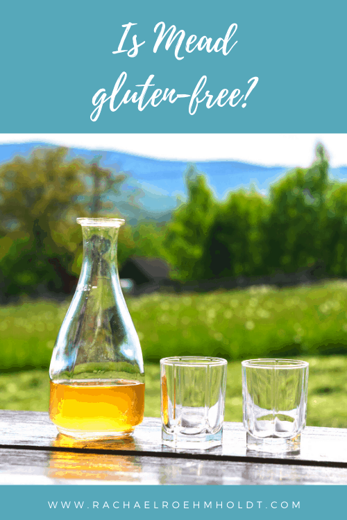 Is Mead Gluten-free?