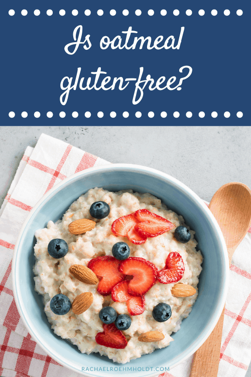 Is oatmeal gluten-free