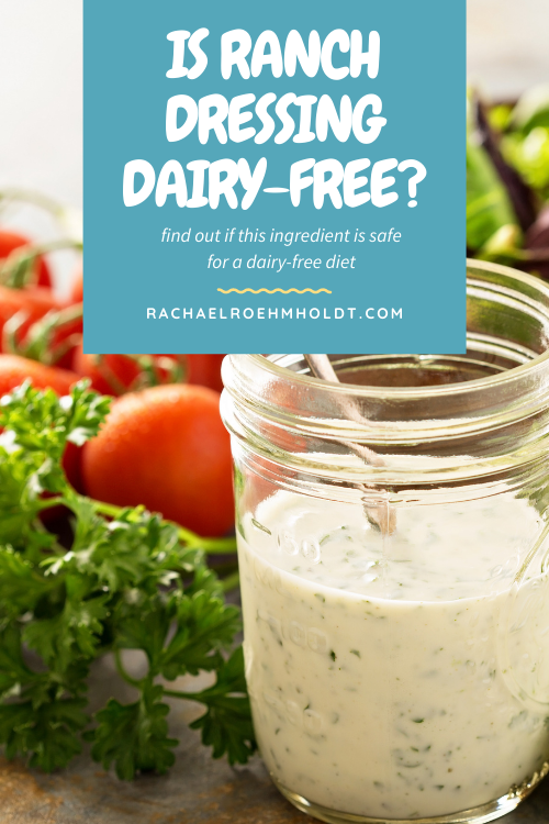 Is ranch dressing dairy free?