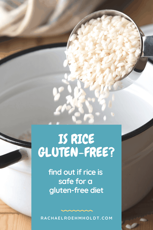 Is rice gluten free