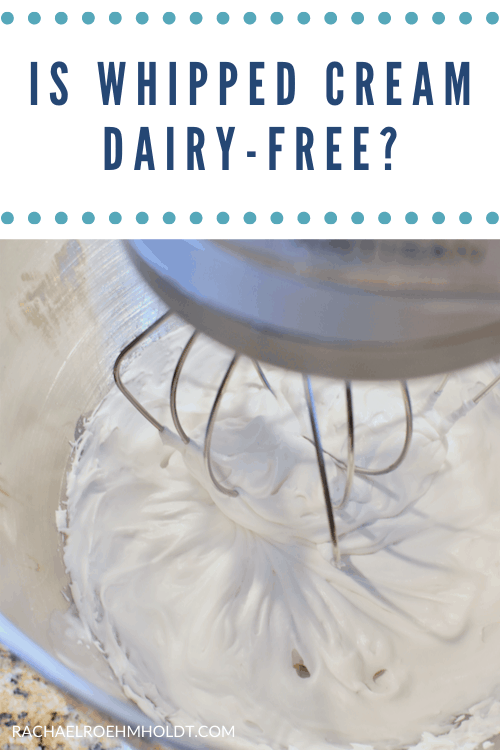 Is whipped cream dairy-free?