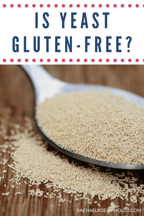 Is yeast gluten-free?