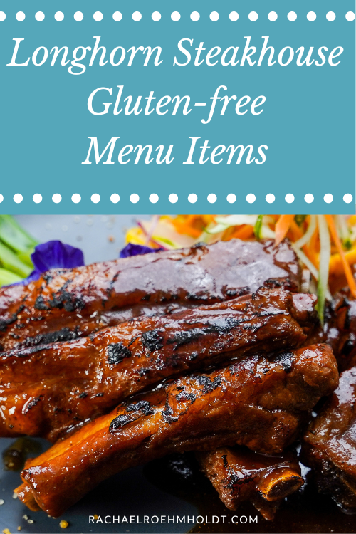 Longhorn Steakhouse Gluten-free Menu Items
