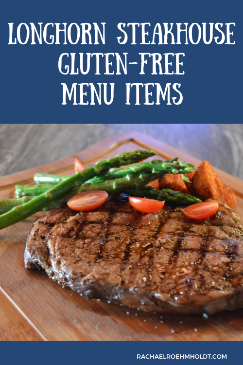 Longhorn Steakhouse Gluten-free Menu Items