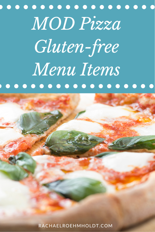 MOD Pizza Gluten-free Menu Items