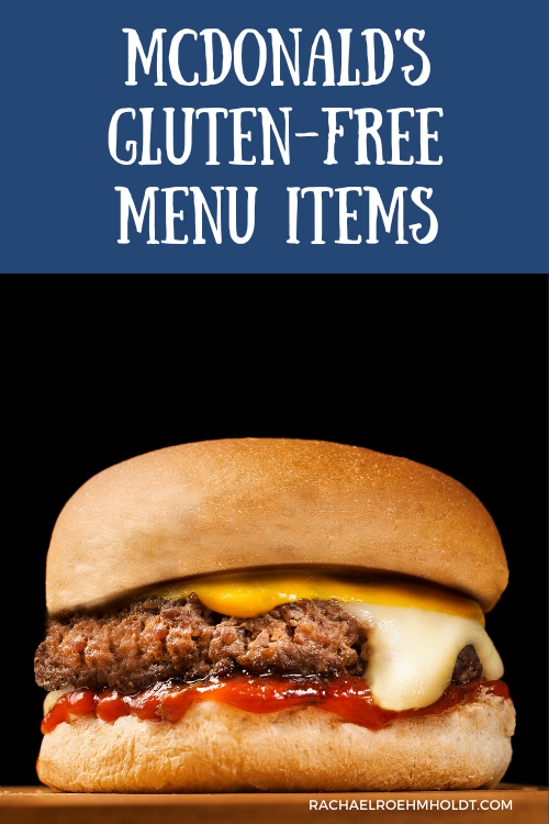 McDonald's Gluten-free Menu Items