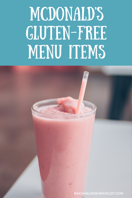 McDonald's Gluten-free Menu Items