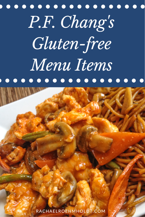 P.F. Chang's Gluten-free Menu Items