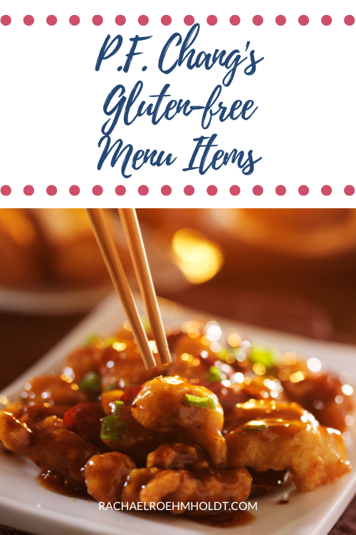 P.F. Chang's Gluten-free Menu Items