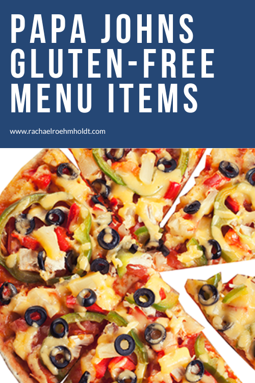 Papa Johns Gluten-free Menu Items