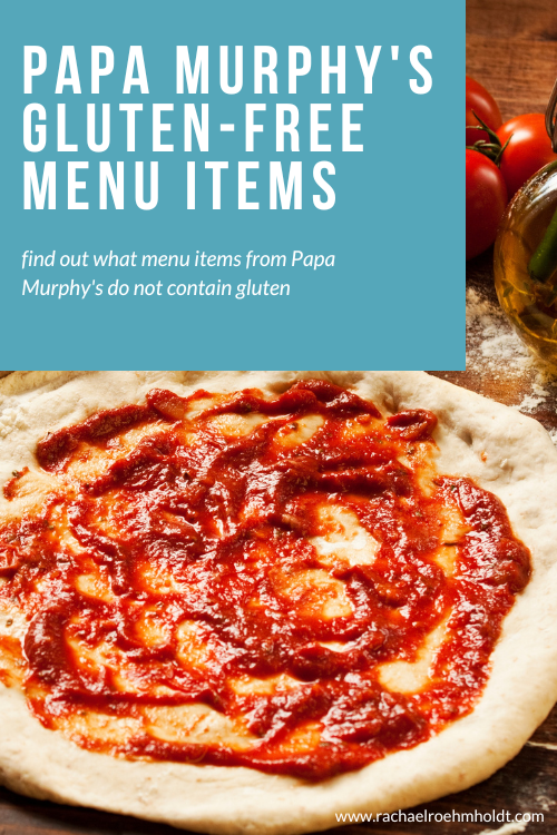 Papa Murphy's Gluten-free Menu Items