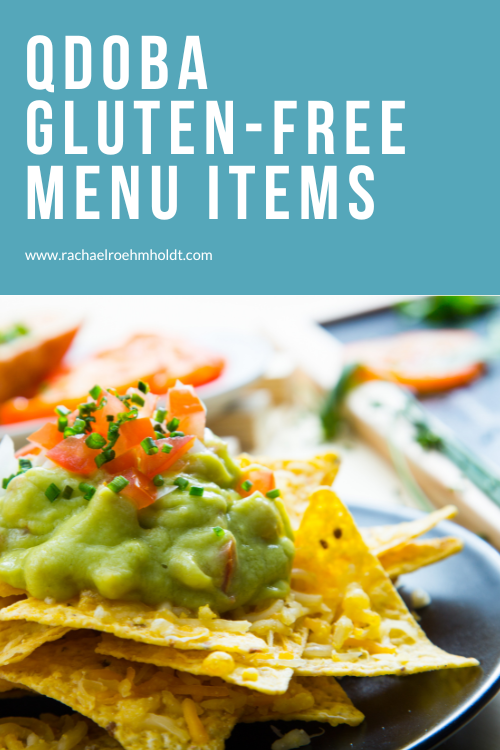 Qdoba Gluten-free Menu Items