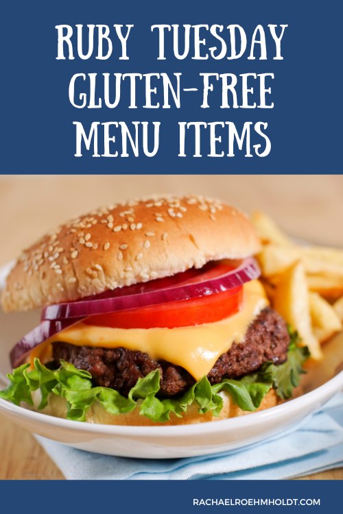 Ruby Tuesday Gluten-free Menu Items