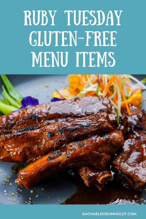 Ruby Tuesday Gluten-free Menu Items