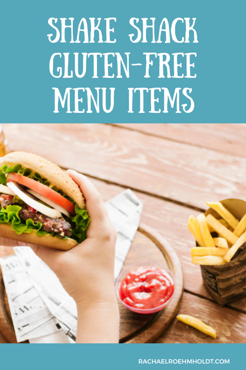 Shake Shack Gluten-free Menu Items