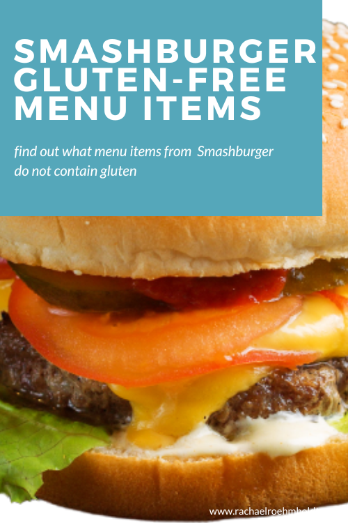 Smashburger Gluten-free Menu Items