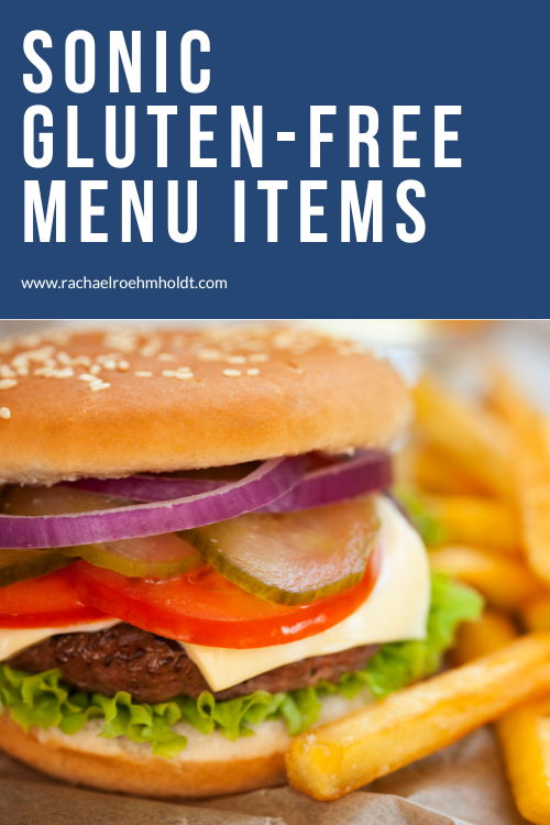 Sonic Gluten-free Menu Items