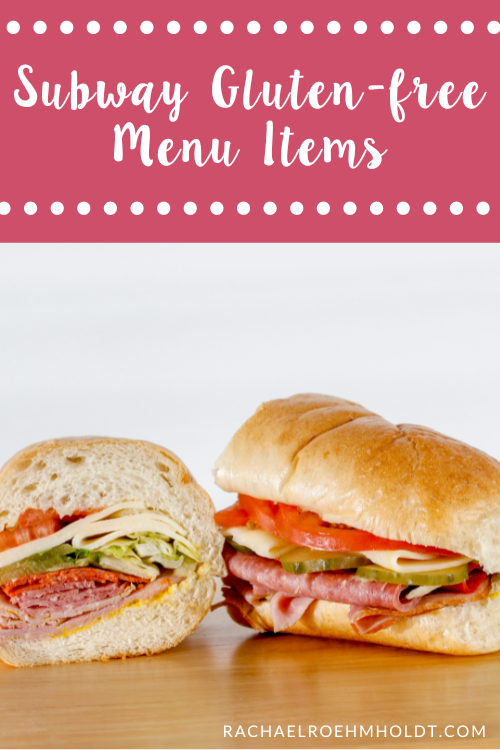 Subway Gluten-free Menu Items