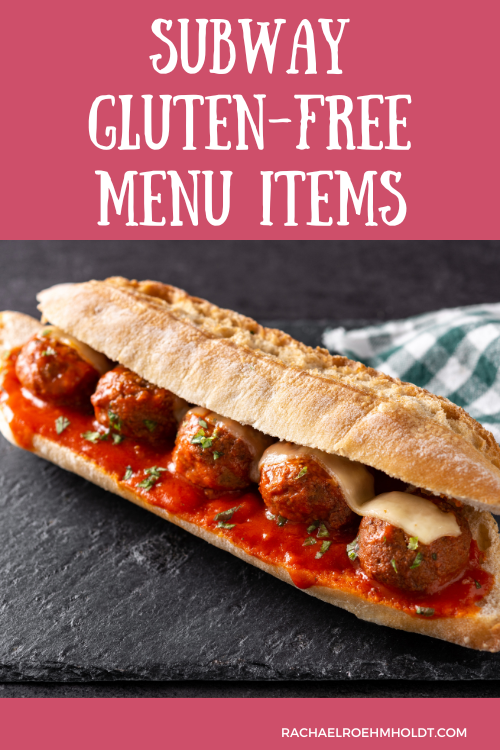 Subway Gluten-free Menu Items