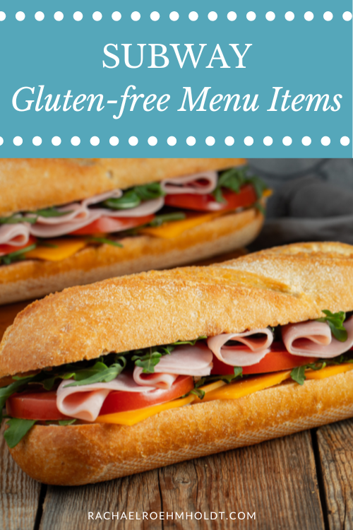 Subway Gluten-free Menu Items