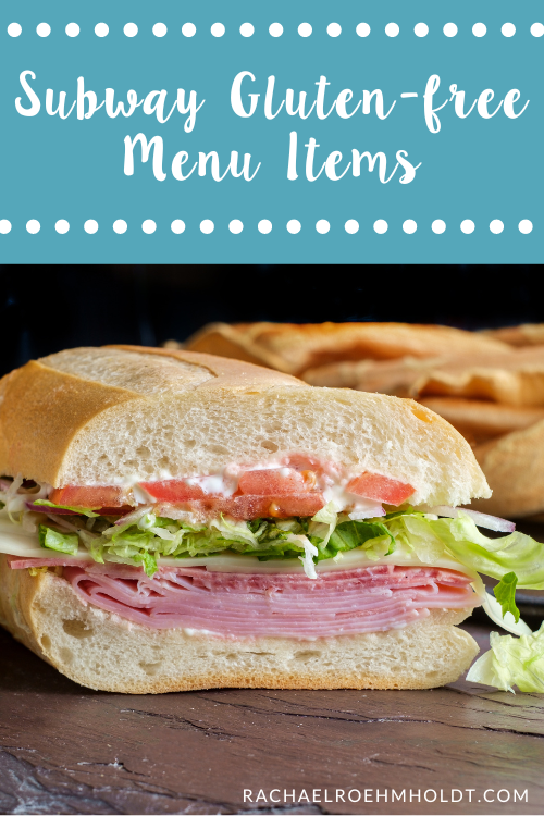 Subway Gluten-free Menu Items