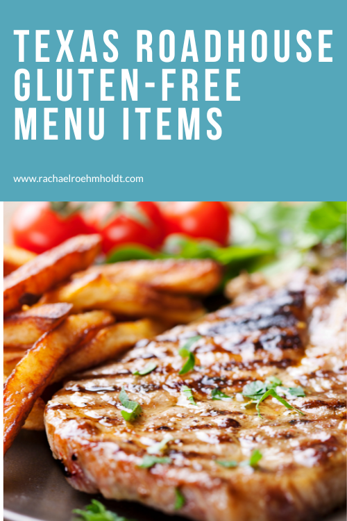 Texas Roadhouse Gluten-free Menu Items