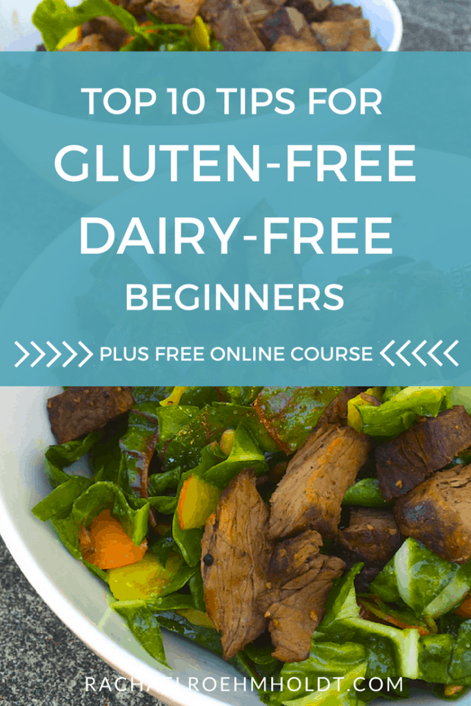 Gluten & Dairyfree Diet Basics Rachael Roehmholdt