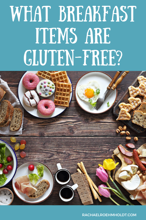 What breakfast items are gluten-free?