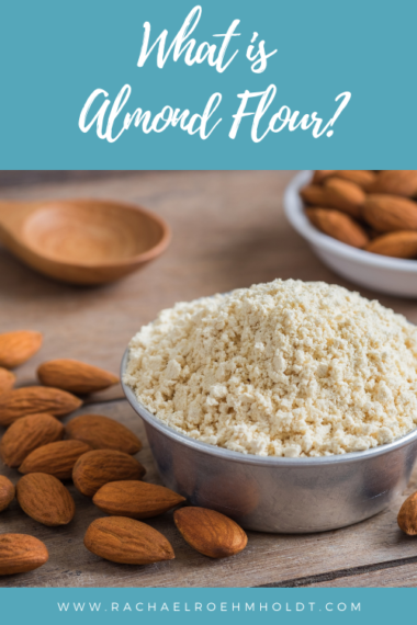 Is Almond Flour Gluten-free? - Rachael Roehmholdt