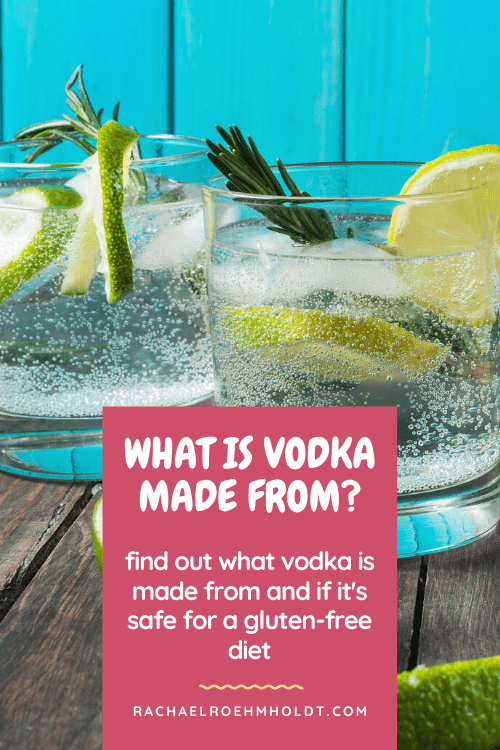 What is vodka made from?