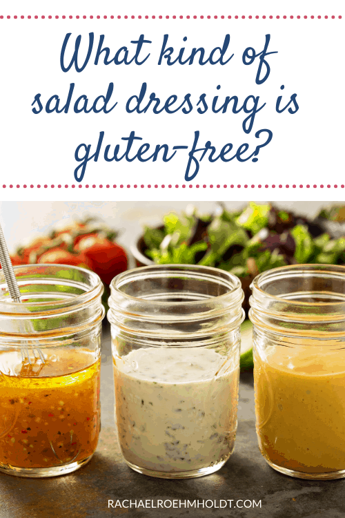 What kind of salad dressing is gluten-free