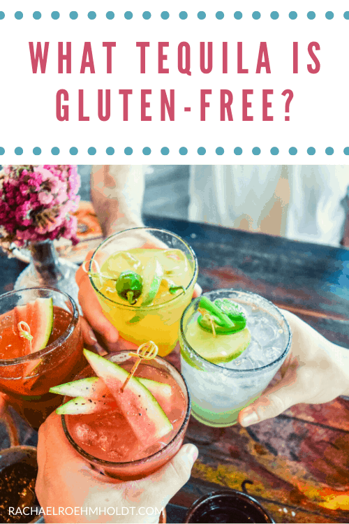 What tequila is gluten-free?