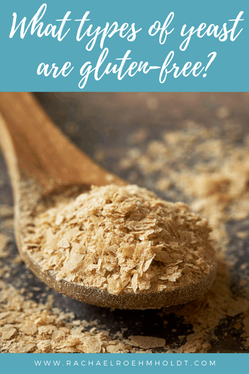 Which types of yeast are gluten-free?