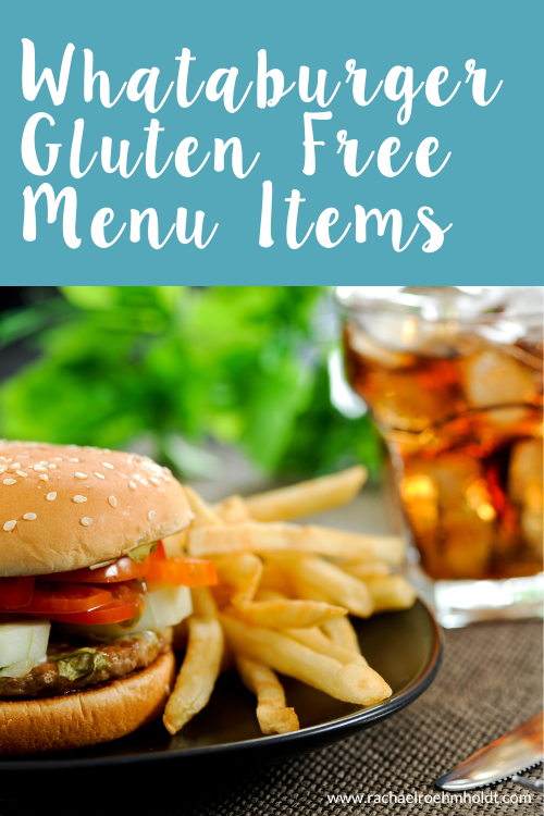 Whataburger Gluten Free Menu Items