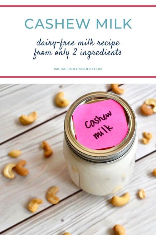 Cashew Milk Recipe: dairy-free milk