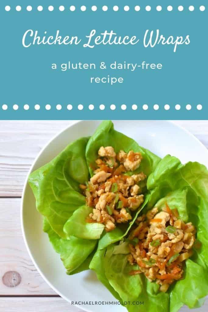 Chicken Lettuce Wraps: 5-ingredient gluten and dairy-free recipe