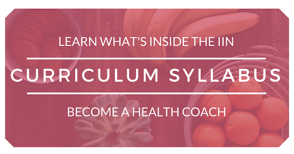 Holistic Health Coach IIN Curriculum Syllabus