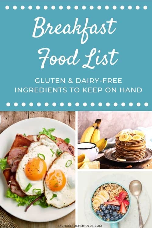 Gluten-free Dairy-free Breakfast Food List