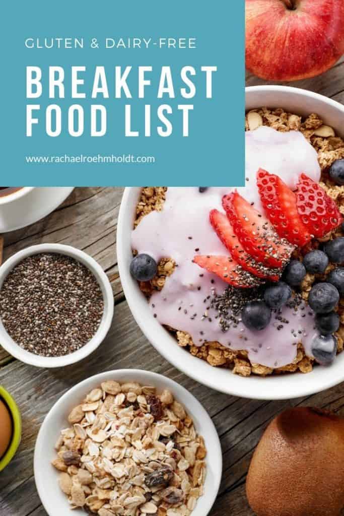 Gluten-free Dairy-free Breakfast Food List
